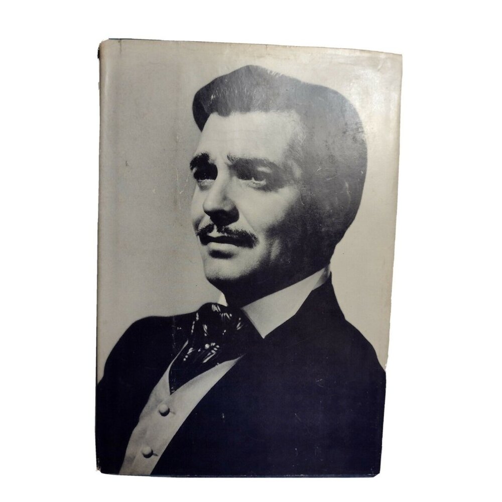 Long Live The King A Biography Of Clark Gable By Lye Tornabene Hardcover 1976